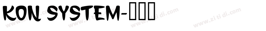 Kon System字体转换